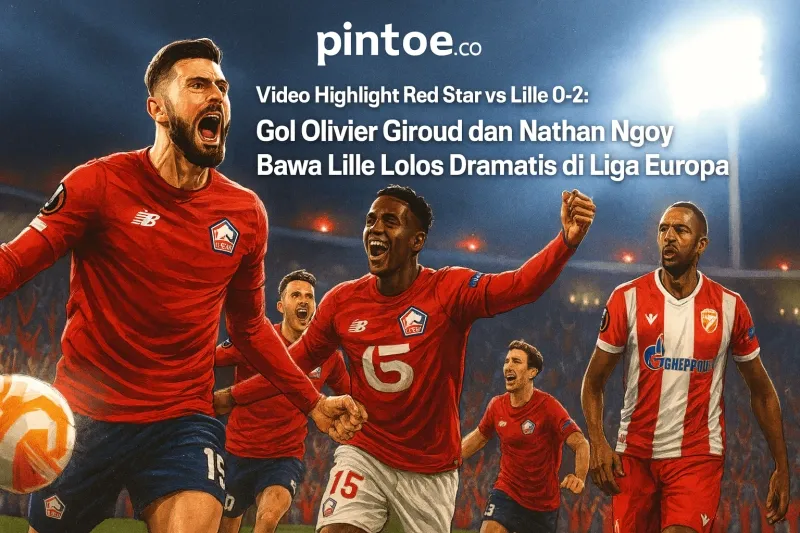 Lille Melangkah ke Babak Berikutnya Usai Kalahkan Red Star 2-0