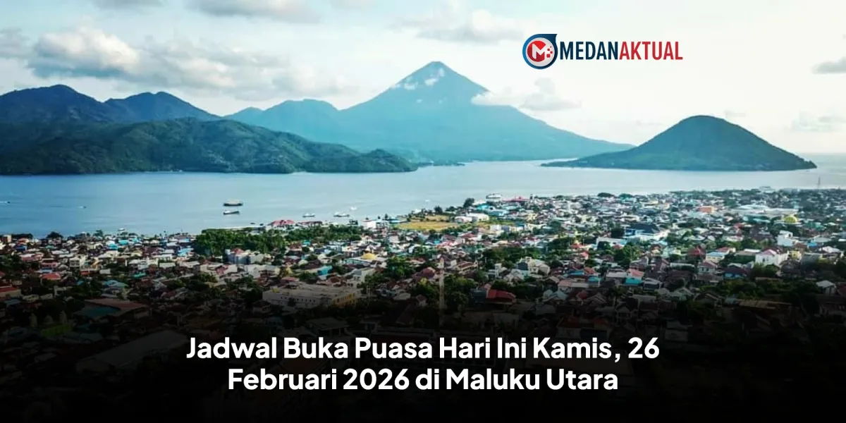Jadwal Buka Puasa di Maluku Utara, 26 Februari 2026
