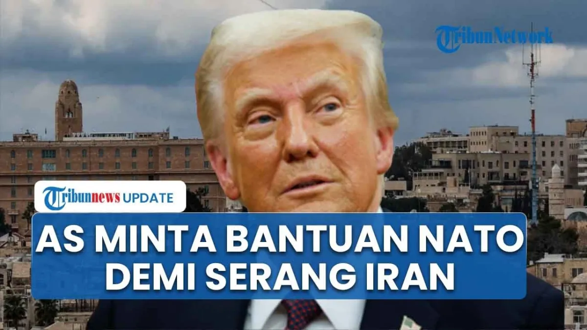 NATO Tolak Permintaan AS untuk Serang Iran, Trump Kecewa