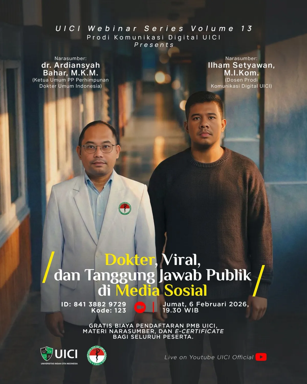 Webinar UICI: Tanggung Jawab Dokter di Era Media Sosial