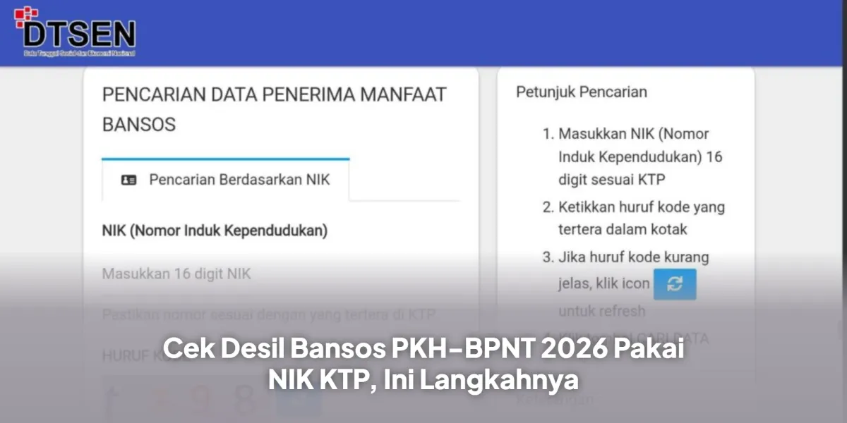 Cara Mudah Cek Status Desil Bansos PKH-BPNT 2026 Menggunakan NIK KTP