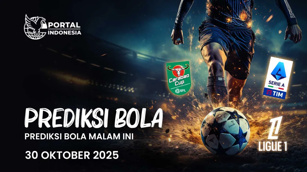 Jadwal dan Prediksi Skor Pertandingan Malam Ini (30 Oktober 2025)
