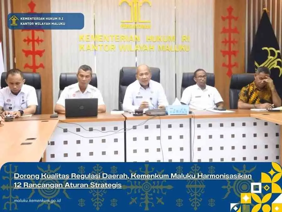 Kemenkum Maluku Harmonisasi 12 Rancangan Regulasi untuk Kualitas Hukum Daerah