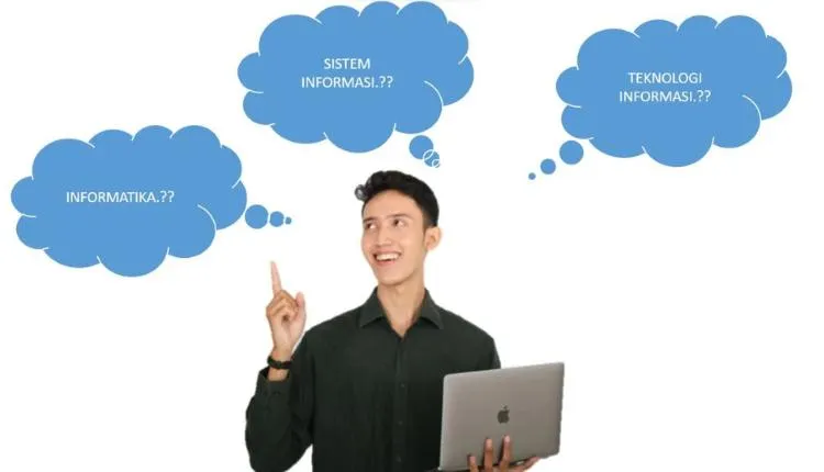 Memahami Perbedaan Program Studi Sistem Informasi, Informatika, dan Teknologi Informasi di UBSI