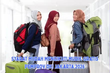 Pendaftaran Mudik Gratis DKI Jakarta 2026 Dibuka, Ini Syaratnya