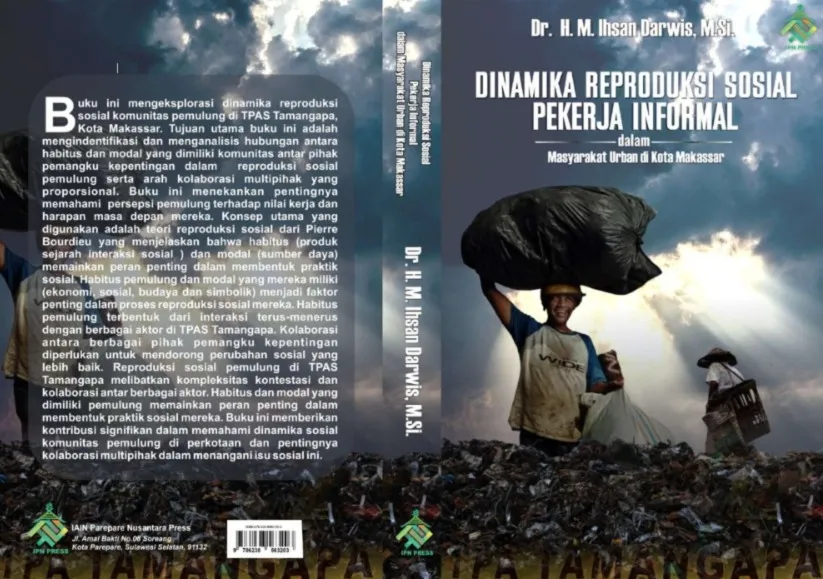Dinamika Sosial dan Ekonomi Pekerja Informal di TPAS Makassar