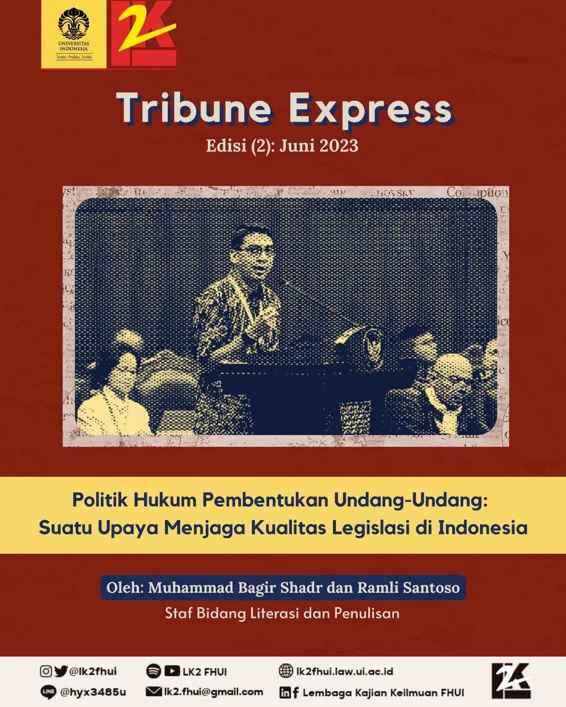 Politik Hukum dan Kualitas Legislasi di Indonesia