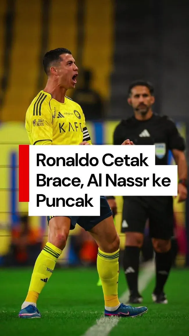 Kemenangan Telak Al Nassr Bawa Ronaldo Cs ke Puncak Klasemen