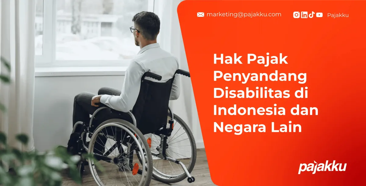 Hak Pajak Penyandang Disabilitas: Perlindungan dan Dukungan di Hari Disabilitas Internasional