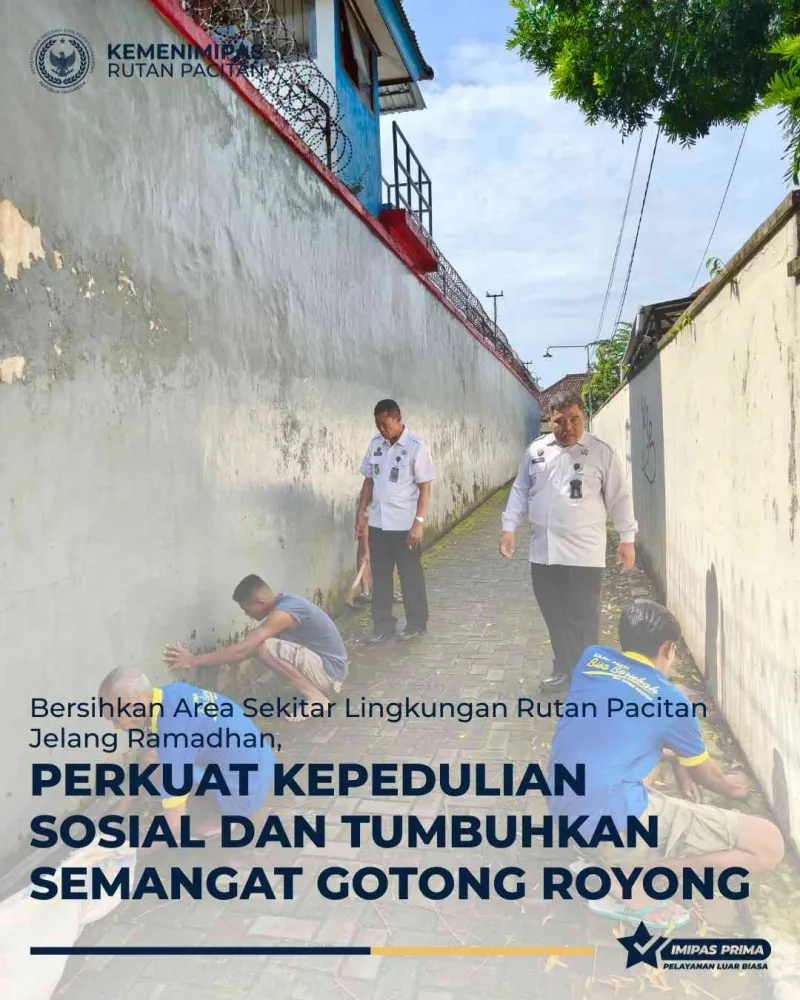 Rutan Pacitan Gelar Kerja Bakti Menyambut Ramadhan