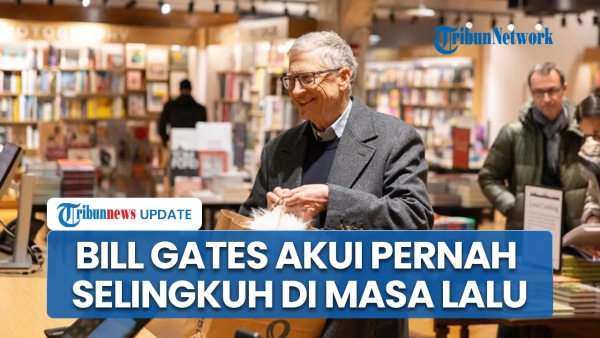 Bill Gates Menyesali Perselingkuhan dengan Dua Wanita Rusia