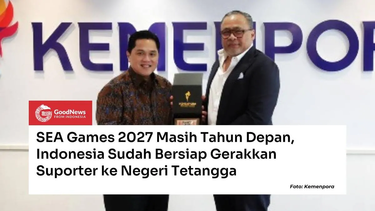 Indonesia Siapkan Dukungan Suporter untuk SEA Games 2027 di Malaysia