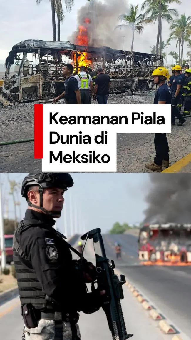 Pemerintah Meksiko Pastikan Keamanan Piala Dunia 2026 di Tengah Aksi Kekerasan