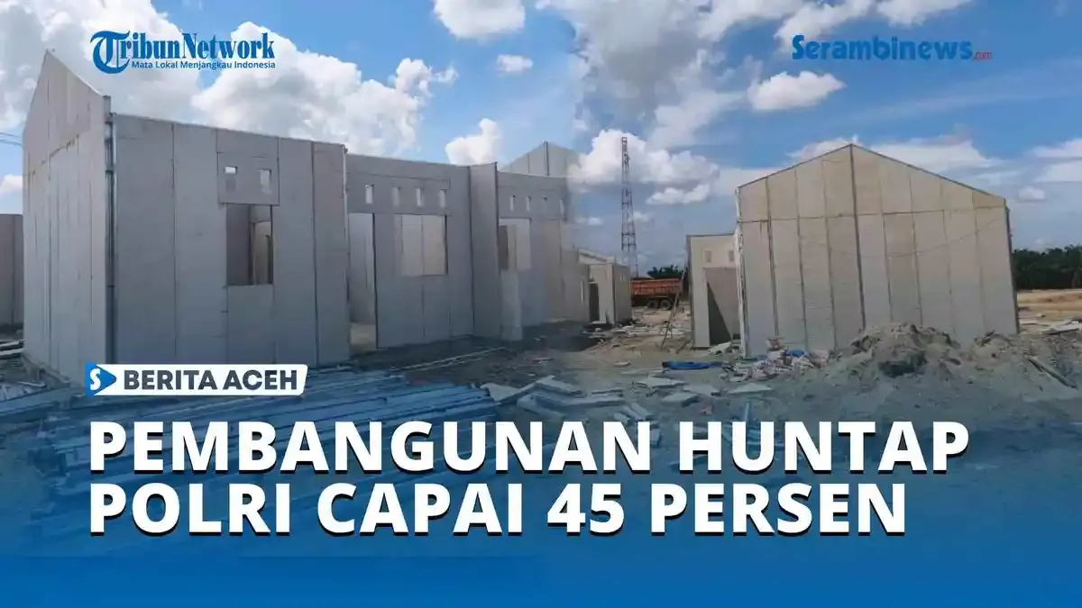 Progres Pembangunan Huntap Polri di Aceh Tamiang Capai 45 Persen
