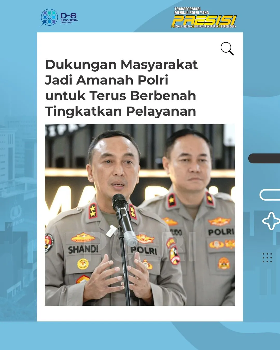 Polri Apresiasi Dukungan Masyarakat untuk Stabilitas Nasional