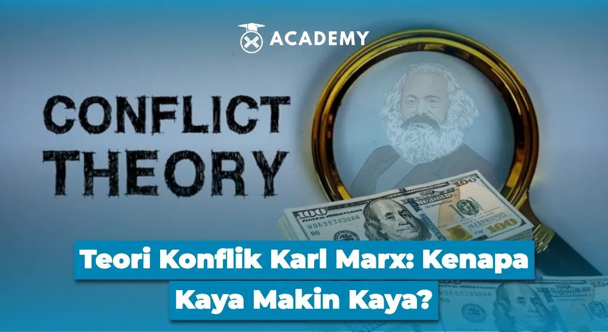 Ketimpangan Ekonomi: Relevansi Teori Konflik Karl Marx di Era Modern