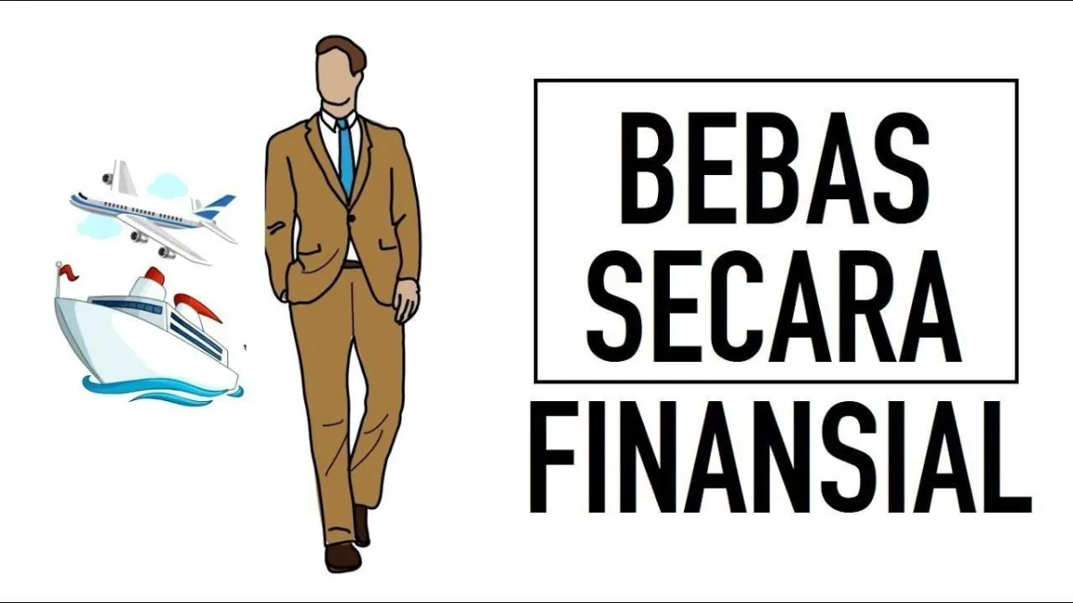 Panduan Menuju Kebebasan Finansial