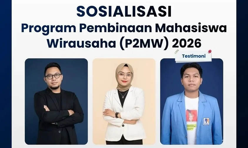 Sosialisasi P2MW 2026: Peluang Hibah Bisnis hingga Rp20 Juta untuk Mahasiswa UNM