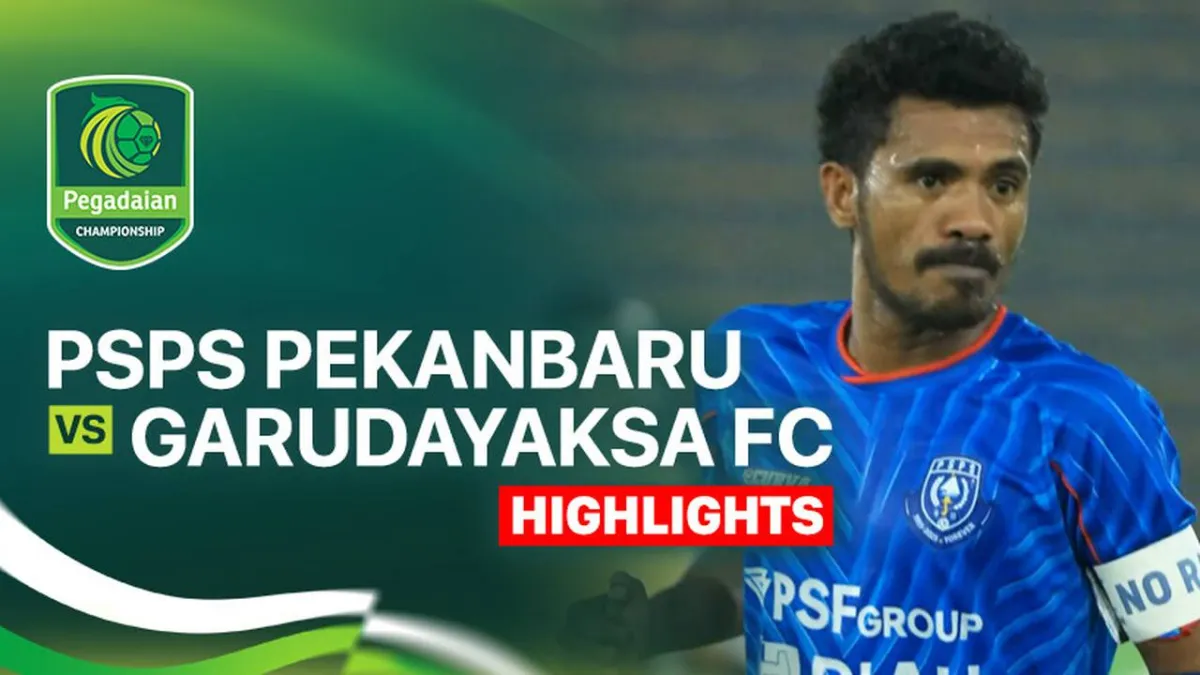 PSPS Pekanbaru Hadapi Garudayaksa FC di Pegadaian Championship 2025/26