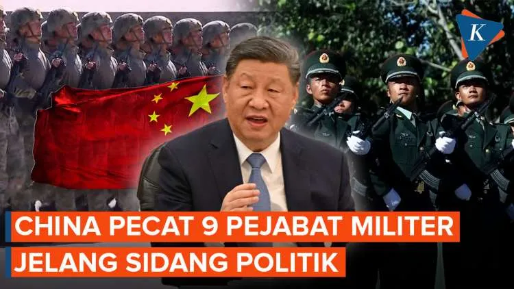 China Hapus 19 Pejabat, Termasuk 9 Militer, Jelang Sidang Politik