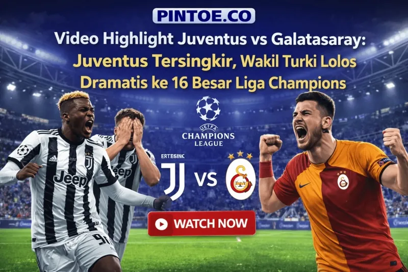 Galatasaray Lolos Dramatis, Juventus Tersingkir dari Liga Champions