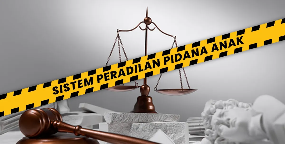 Perlindungan Anak Berhadapan Hukum dalam Sistem Peradilan Pidana