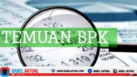 Audit BPK Temukan Kerugian Miliaran di Kabupaten Bangka Tengah