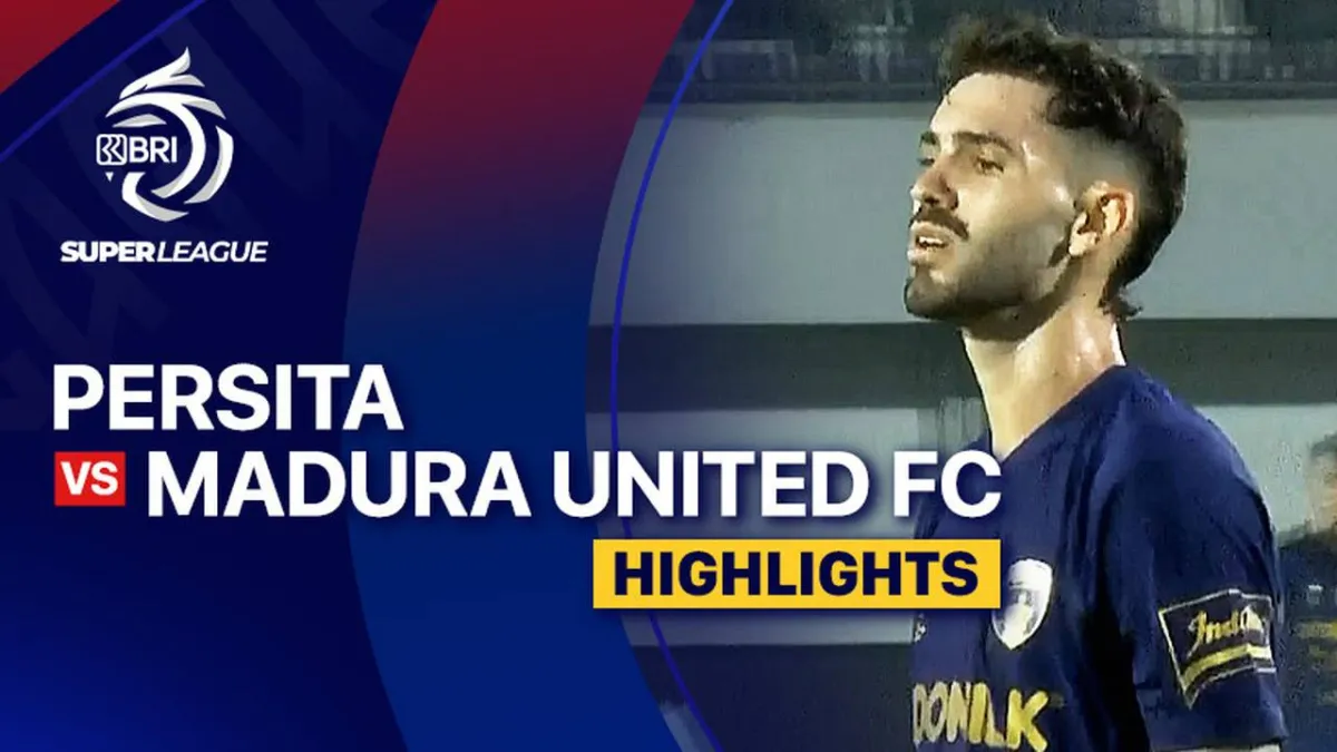 Sorotan Pertandingan PERSITA vs Madura United di BRI Super League 2025/26