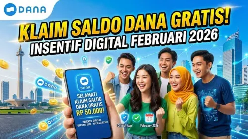 Panduan Klaim Saldo DANA Gratis Melalui Program Insentif Pemerintah 2026