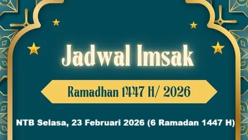 Jadwal Imsak dan Buka Puasa NTB 24 Februari 2026