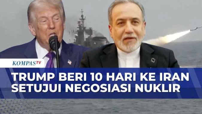 Trump Beri Ultimatum 10 Hari kepada Iran Terkait Negosiasi Nuklir