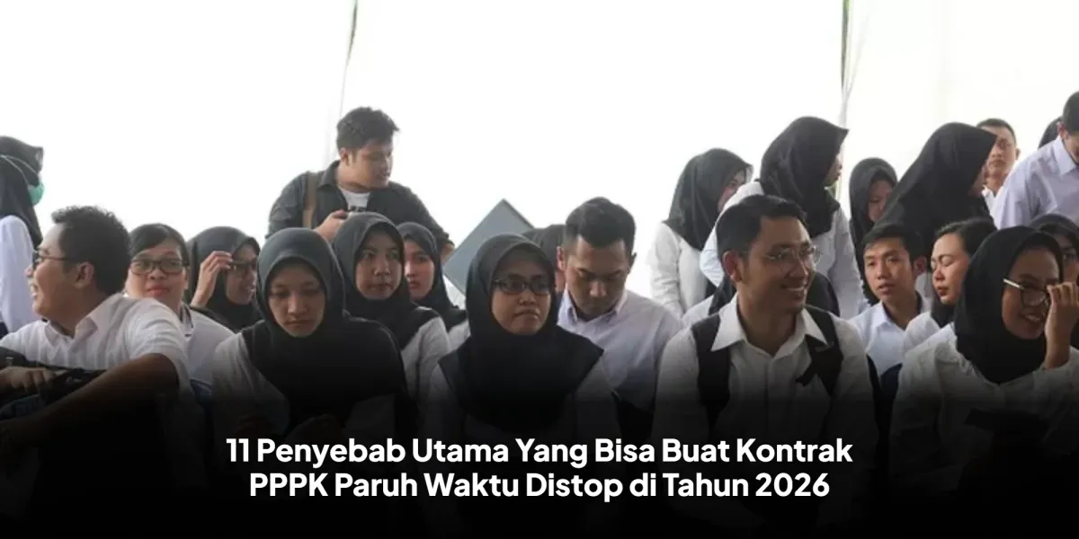 11 Faktor Penyebab Penghentian Kontrak PPPK Paruh Waktu Mulai 2026