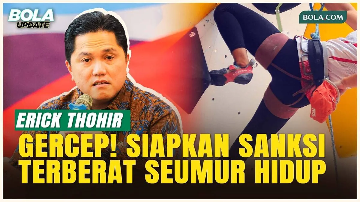 Menpora Erick Thohir Dukung Sanksi Seumur Hidup untuk Pelatih Panjat Tebing Terkait Pelecehan
