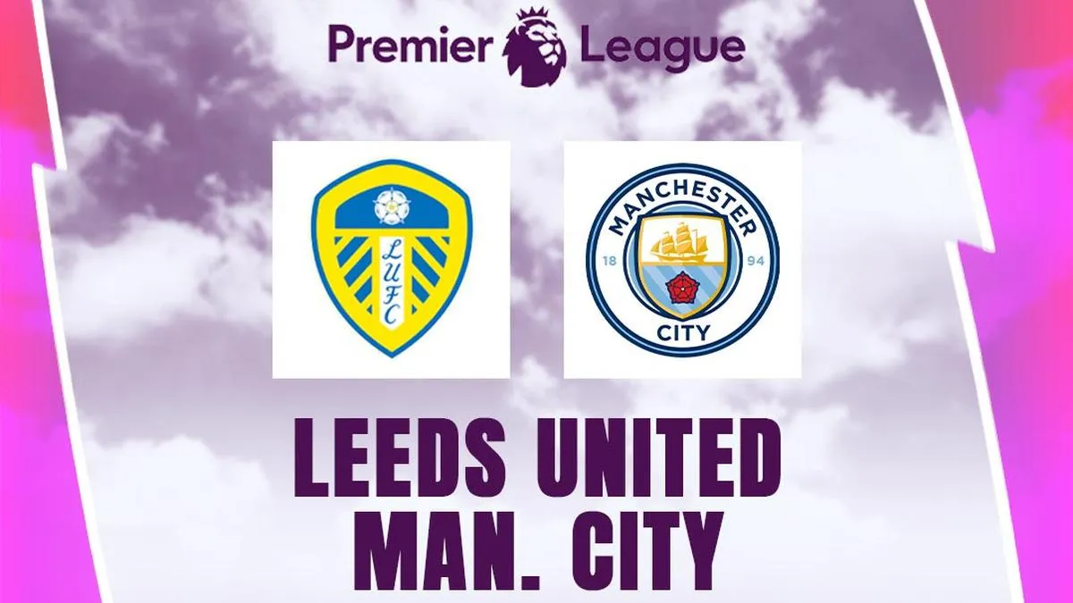 Leeds United Hadapi Tantangan Berat Lawan Manchester City di Elland Road