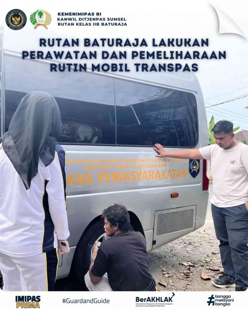 Rutan Baturaja Laksanakan Perawatan Rutin Armada Mobil Transpas