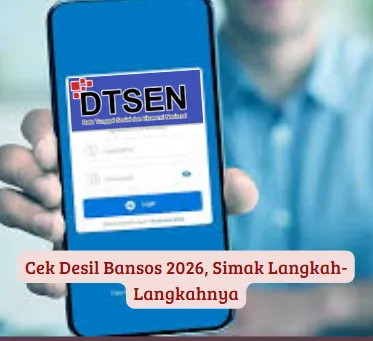 Panduan Cek Status Desil Bansos 2026 Secara Mudah