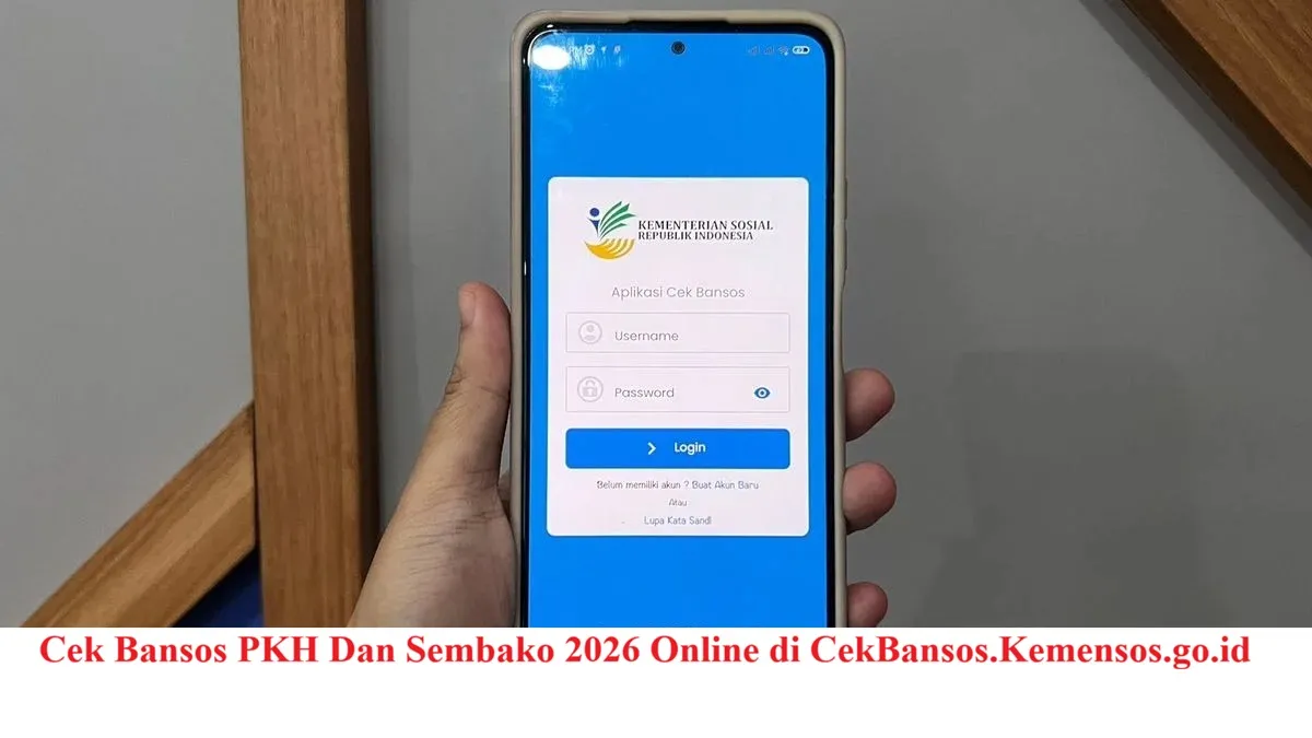 Cek Bansos PKH dan Sembako 2026 Menjelang Lebaran Secara Online
