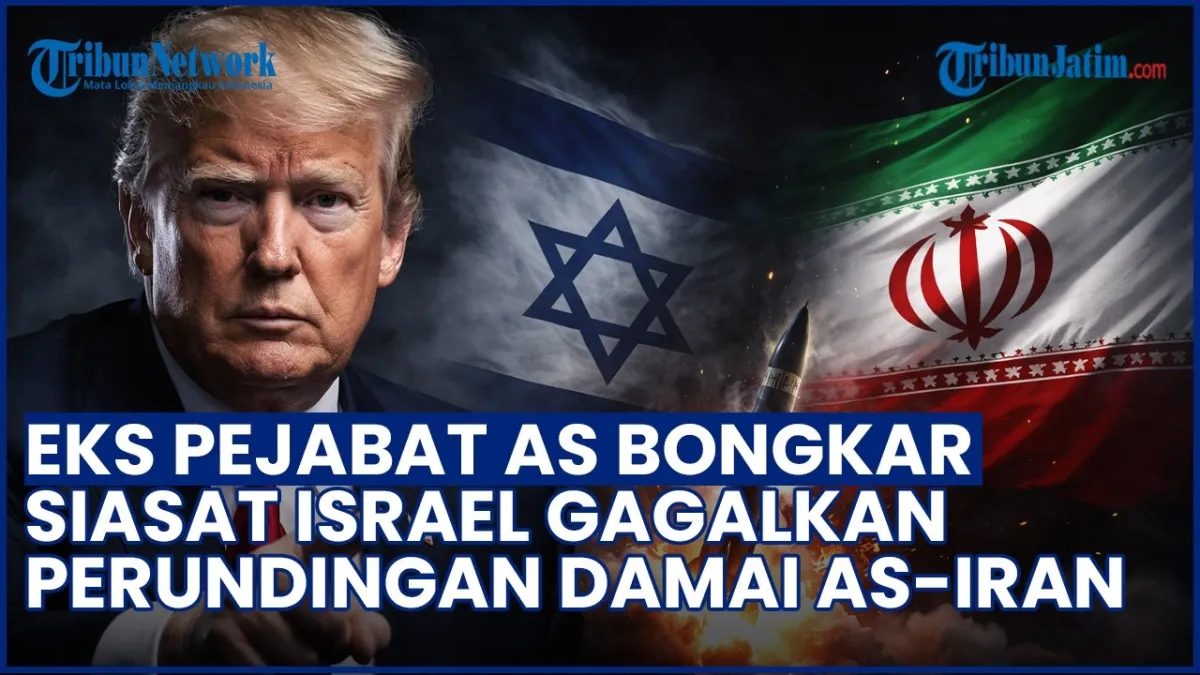 Mantan Pejabat AS Ungkap Campur Tangan Israel Gagalkan Kesepakatan Damai Trump-Iran