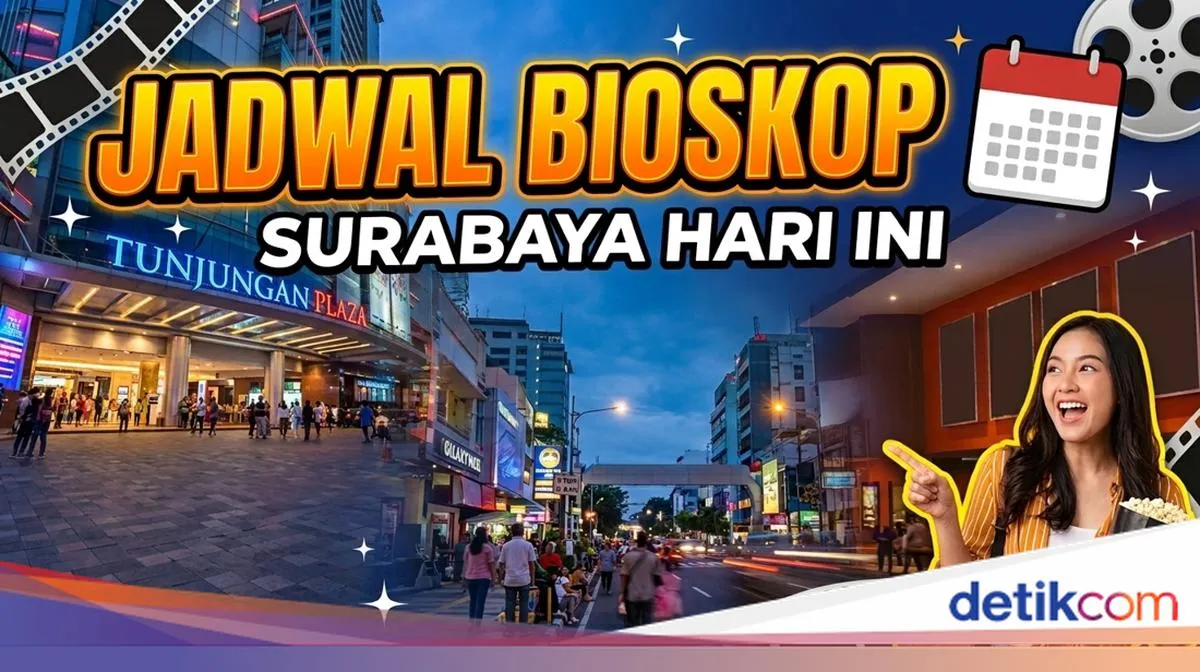 Jadwal Film Terbaru di Bioskop Surabaya Hari Ini