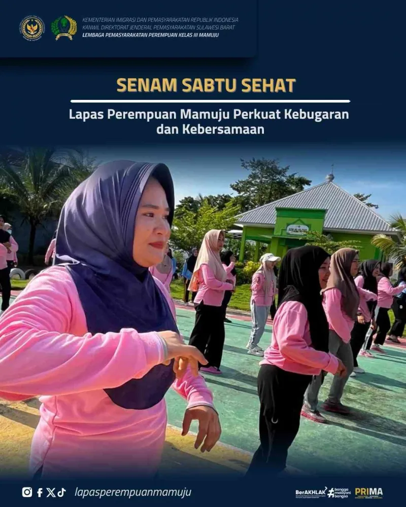 Lapas Perempuan Mamuju Gelar Senam Sabtu Sehat untuk Tingkatkan Kebugaran dan Kebersamaan