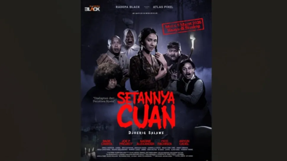 Film Setannya Cuan Tayang, Satir Horor Komedi tentang Keserakahan di Bulan Ramadan