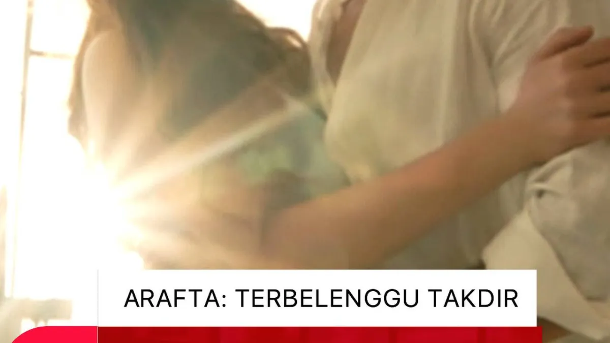 Saksikan Mini Drama Arafta: Terbelenggu Takdir di Vidio