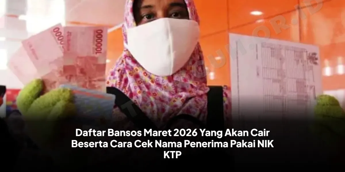Cek Status Penerima Bansos Maret 2026 dengan NIK KTP