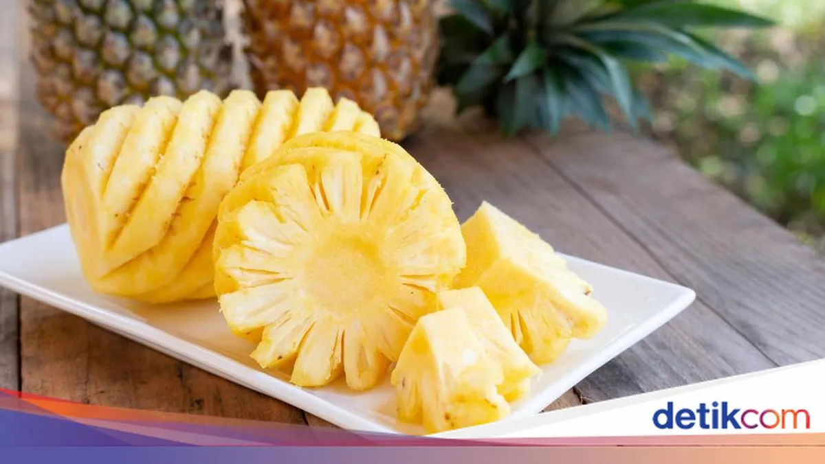 Enam Manfaat Kesehatan Nanas untuk Menu Buka Puasa