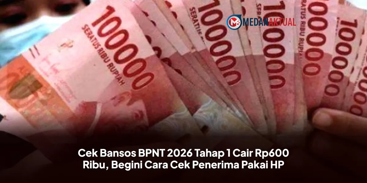 Bansos BPNT 2026 Tahap 1 Cair Rp600 Ribu, Cek Penerima Kini Lebih Mudah
