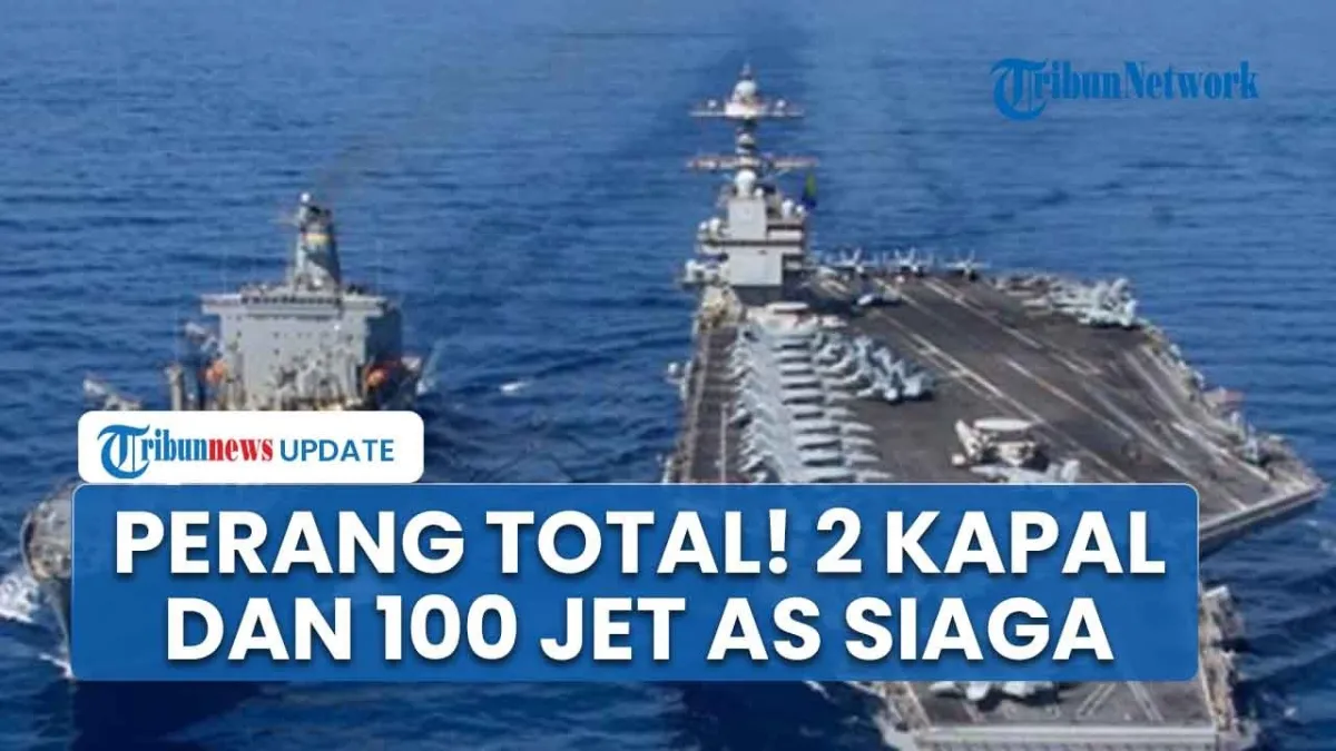 AS Tingkatkan Kehadiran Militer di Timur Tengah, Siapkan Dua Kapal Induk dan Ratusan Jet Tempur