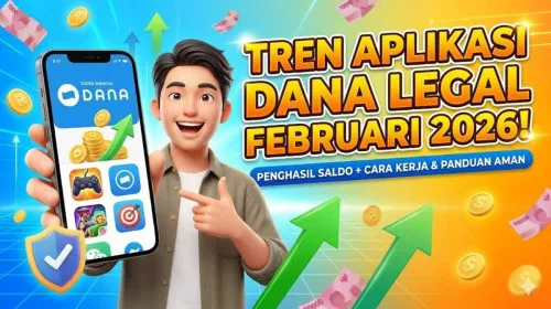 Panduan Aman Menggunakan Aplikasi Penghasil Saldo DANA Legal 2026