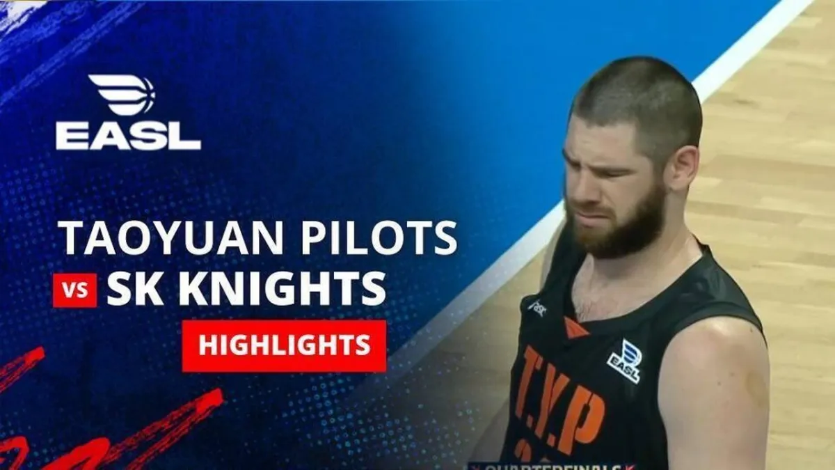 Sorotan Pertandingan Taoyuan Pauian Pilots vs Seoul SK Knights di EASL 2025/26