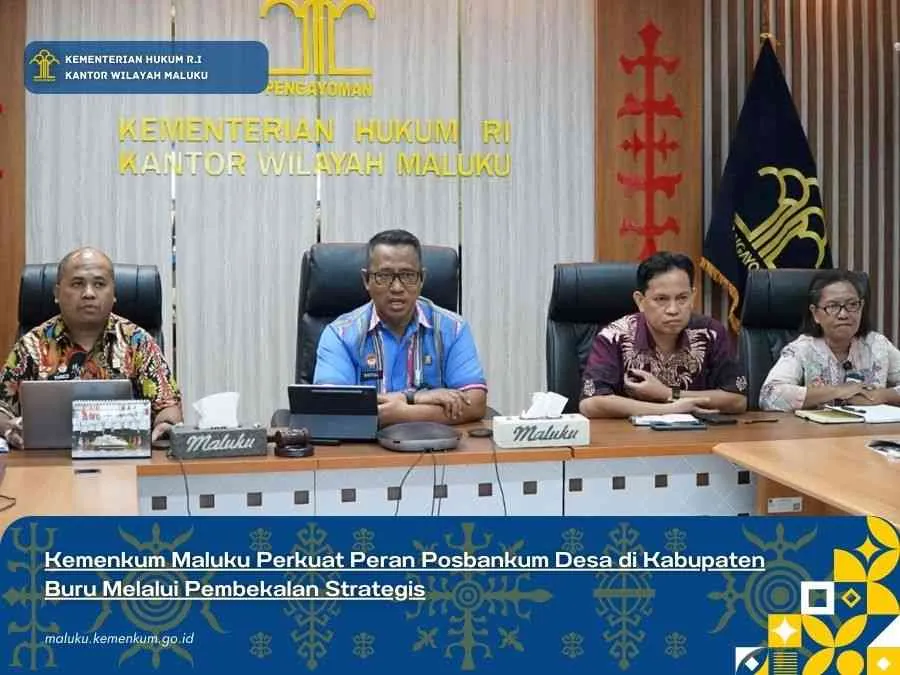 Kemenkum Maluku Tingkatkan Peran Posbankum Desa di Kabupaten Buru