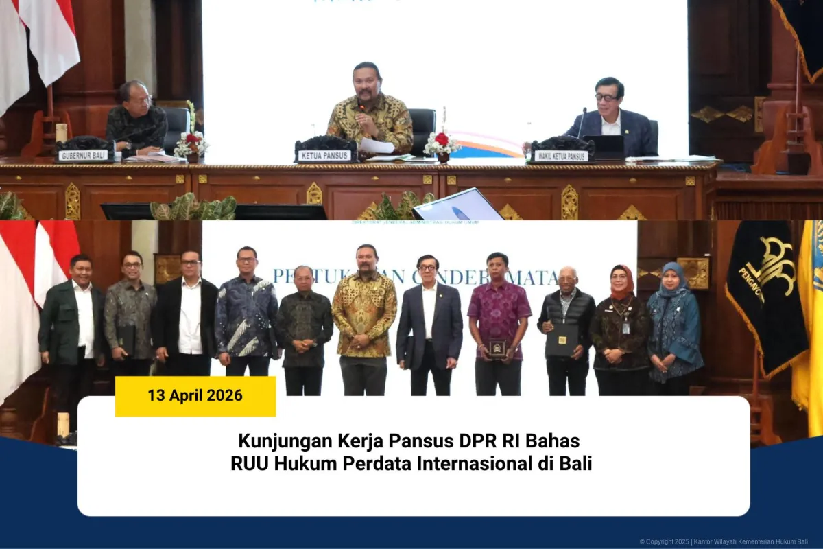 DPR RI Bahas RUU Hukum Perdata Internasional dalam Kunjungan Kerja di Bali